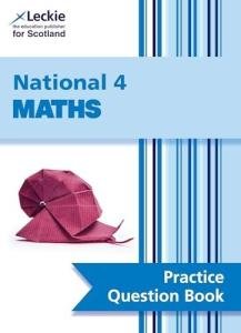 Leckie National 4 Maths Practice Question Book