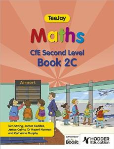 TeeJay Maths CfE Second Level Book 2C