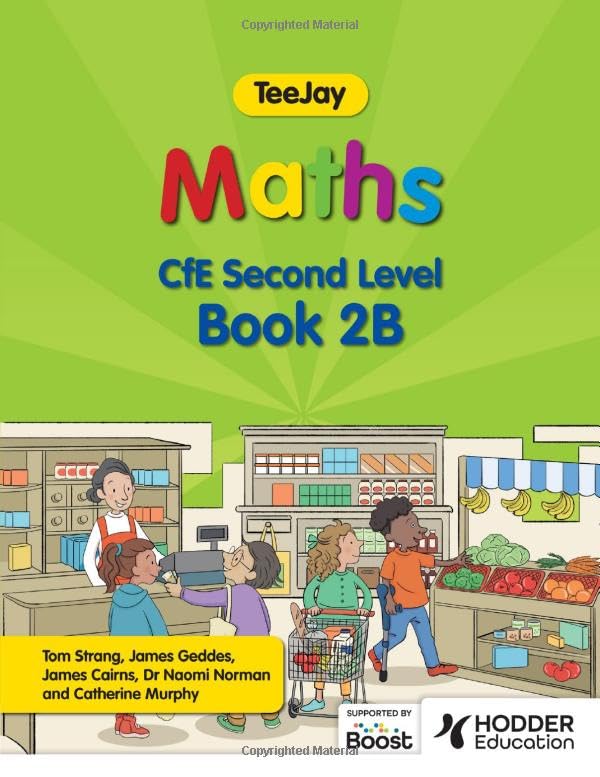 TeeJay Maths CfE Second Level Book 2B
