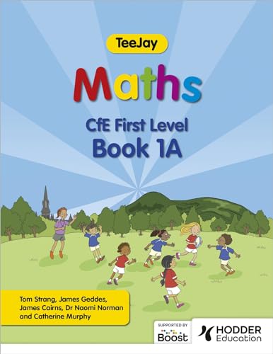 TeeJay Maths CfE First Level Book 1A