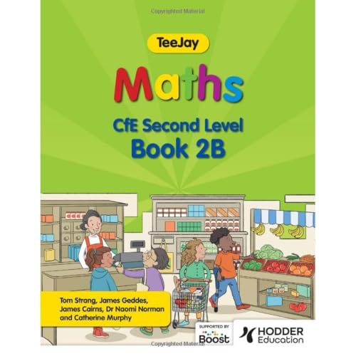 TeeJay Maths CfE Second Level Book 2B