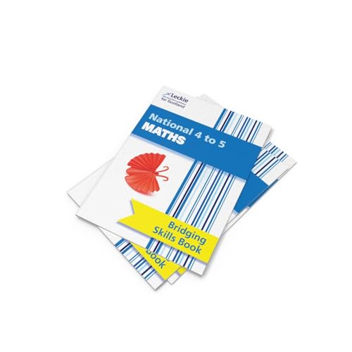 Leckie National 4 to 5 Maths Bridging Skills Book