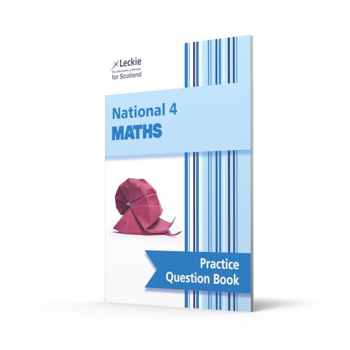 Leckie National 4 Maths Practice Question Book