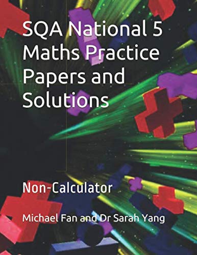 National 5 Maths Practice Papers: Non-Calculator
