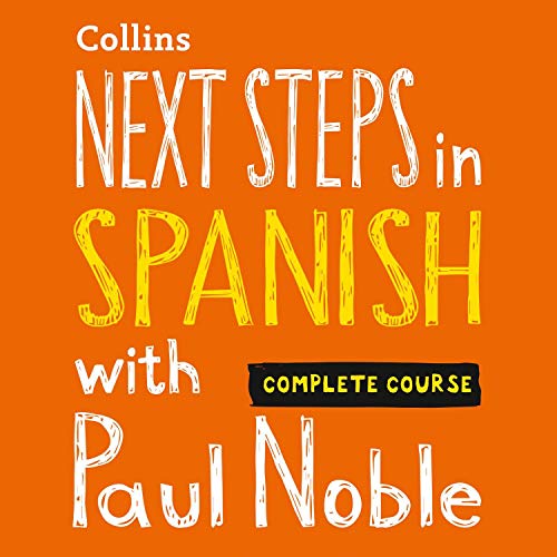 Intermediate Spanish Course with Paul Noble: Your Personal Coach