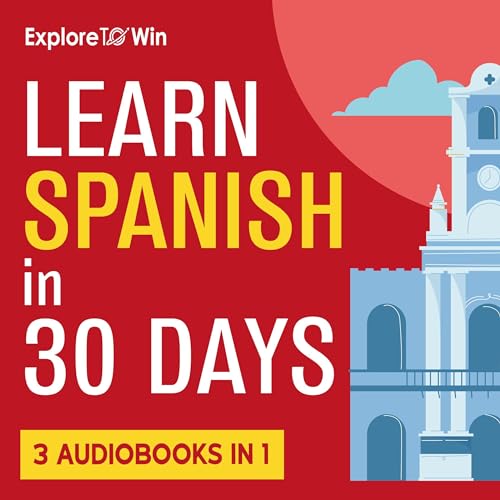 30-Day Spanish Audiobook Bundle: Beginner to Conversational Fluency