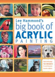 Lee Hammond's Acrylic Painting Techniques Guide