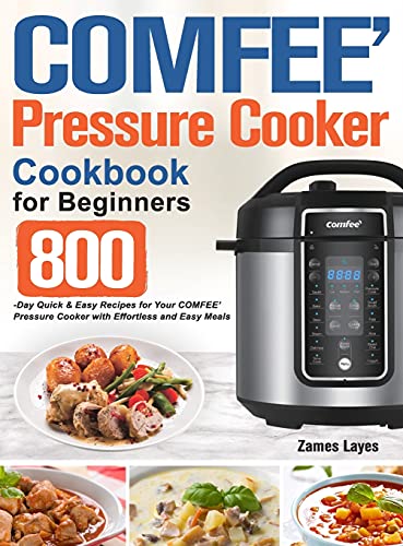 COMFEE' Beginner's Pressure Cooker Cookbook
