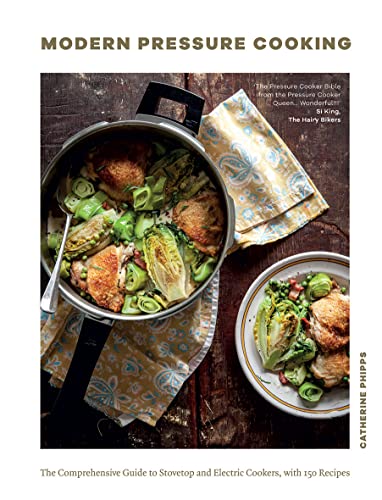 Pressure Cooker Cookbook: 200+ Recipes for Stovetop and Electric
