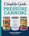 Pressure Canning Guide: Canning Meats, Veggies & More