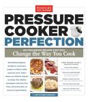 100 Foolproof Pressure Cooker Recipes for Perfect Meals