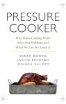 Transforming Home Cooking: Pressure Cooker Secrets Revealed