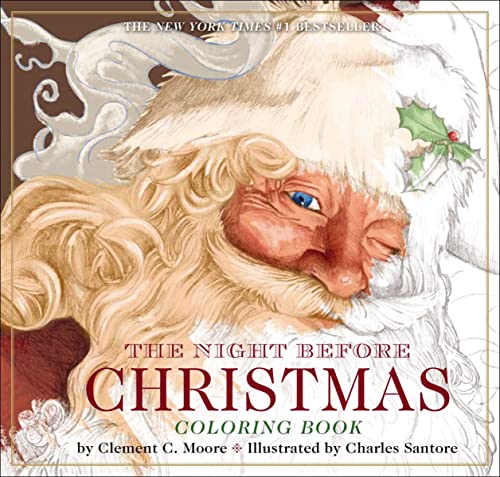 The Night Before Christmas Coloring Book: Classic Edition