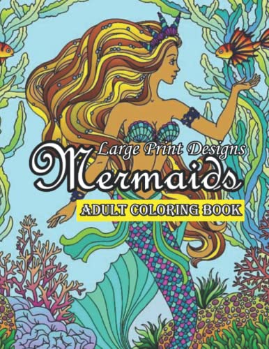 Mermaids & More Adult Coloring Book
