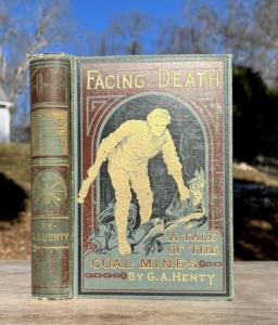 1889 Coal Mining Book: Facing Death Story