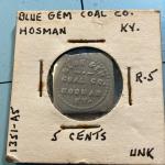 Blue Gem Coal Co. Mine Store Trade Token