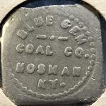Blue Gem Coal Co. Mine Store Trade Token