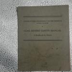 Coal Miner’s Safety Handbook by Bureau of Mines