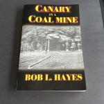 Autographed "Canary In A Coal Mine" Book