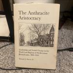 Anthracite History: Hard Coal of Northeastern Pennsylvania