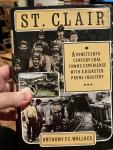 Explore St. Clair: A 19th Century Coal Town
