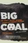 Big Coal: America's Energy Future Revealed