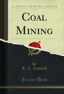 Coal Mining Classic Reprint Book Edition