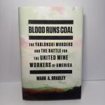 Blood Runs Coal: The Yablonski Murders Uncovered