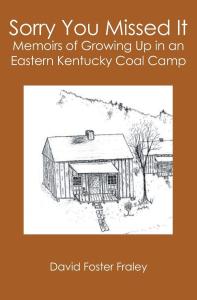 Memoirs of Growing Up in a Coal Camp