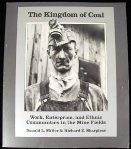 The Kingdom of Coal: Work and Community Insights