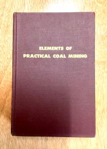 Practical Coal Mining Guidebook - Hardcover Edition