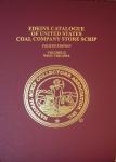 West Virginia Coal Company Scrip Token Catalog Vol 2