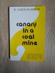 Canary in a Coal Mine: Environmental Warning Book