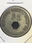 25 Cent Coal Scrip Token - Peerless Coal & Coke Co
