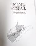 KING COAL: West Virginia Coal Mining History Book