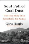 Soul Full of Coal Dust: Fight for Justice