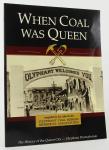 The Queen City: Coal History of Olyphant, PA