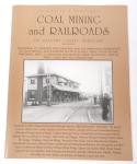 Feldstein's Coal Mining and Railroads of Allegany County