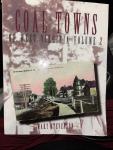 Coal Towns in West Virginia Vol. 2 by Stevenson