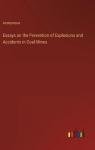 Coal Mine Safety Essays by Anonymous