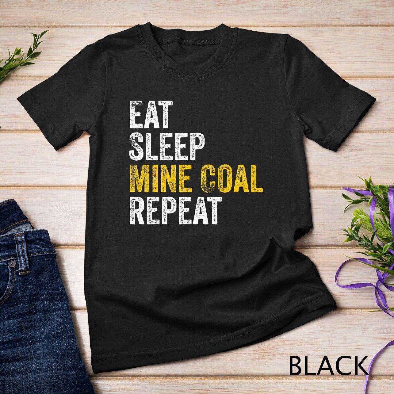 Coal Miner Repeat T-Shirt - Unisex Gift Idea