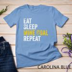 Coal Miner Repeat T-Shirt - Unisex Gift Idea