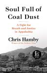 Coal Dust: Fighting for Justice in Appalachia