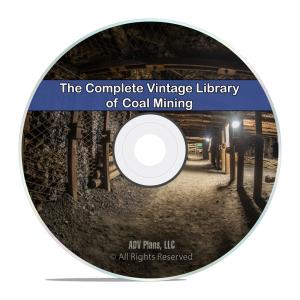 105 Classic Books on Coal Mining - Methods, History, Miners
