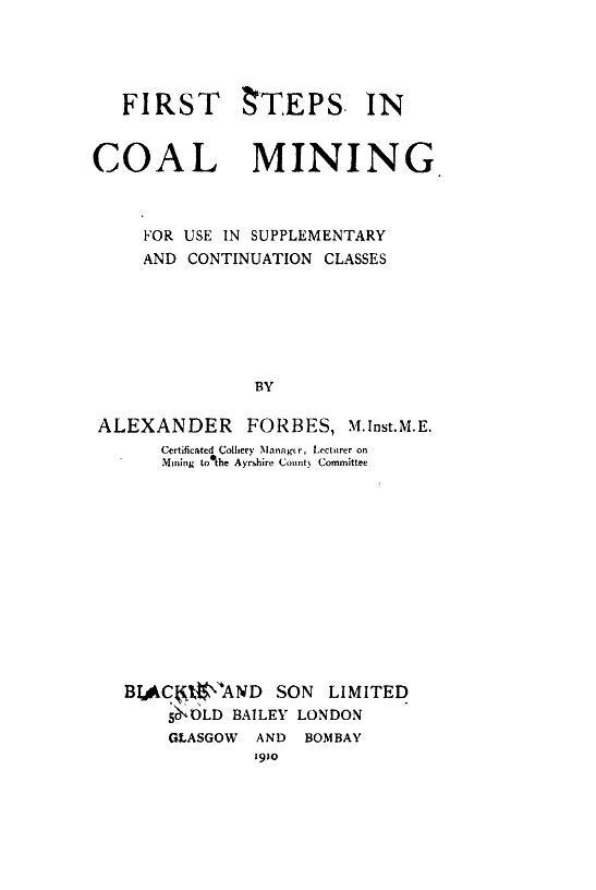 105 Classic Books on Coal Mining - Methods, History, Miners