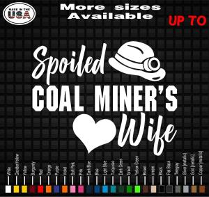 Coal Miner's Wife Vinyl Decal Sticker Collection