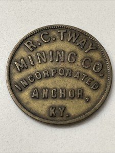 R. C. Tway Mining Co. 25¢ Coal Trade Token