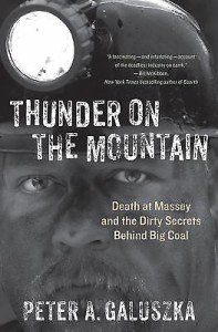 Massey Mine Disaster: Unveiling Big Coal's Dirty Secrets