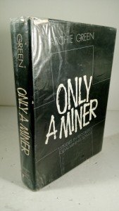 Miner Archie: Green Studies on Coal-Mining Songs