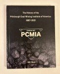Pittsburgh Coal Mining Institute History Book 1887-2021